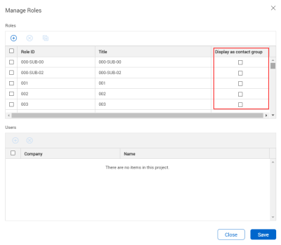 Display as contract group check box to make the role available as contact group for distribution in manage roles