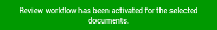 Green activation success message - document review workflow